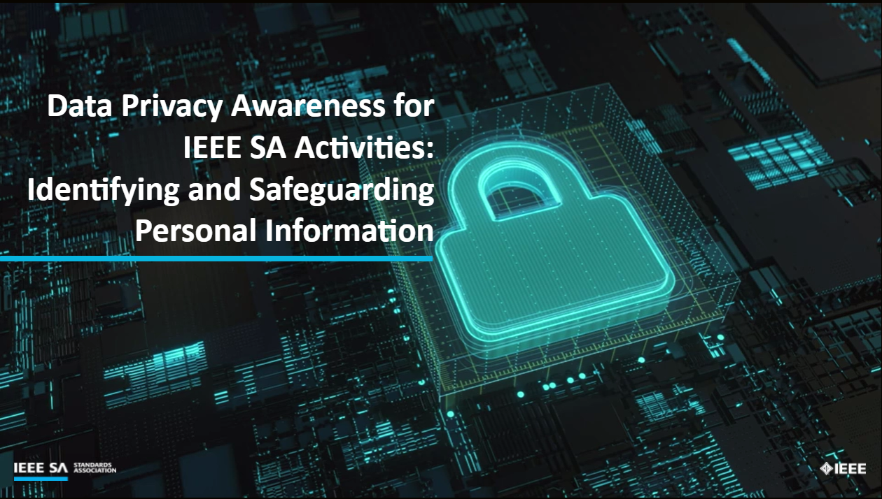 Data Privacy Awareness for IEEE SA Activities